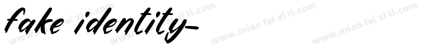 fake identity字体转换